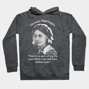 Florence Nightingale Portrait and Quote Hoodie